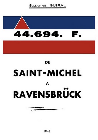 Livre "De St Michel à Ravensbrück"